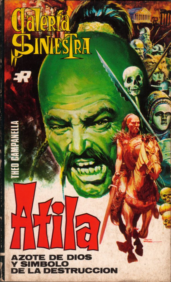 Atila,Azote de dios y simbolo de la destrucción
