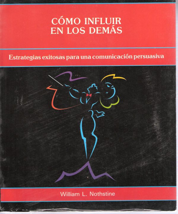 Cómo influir en los demás