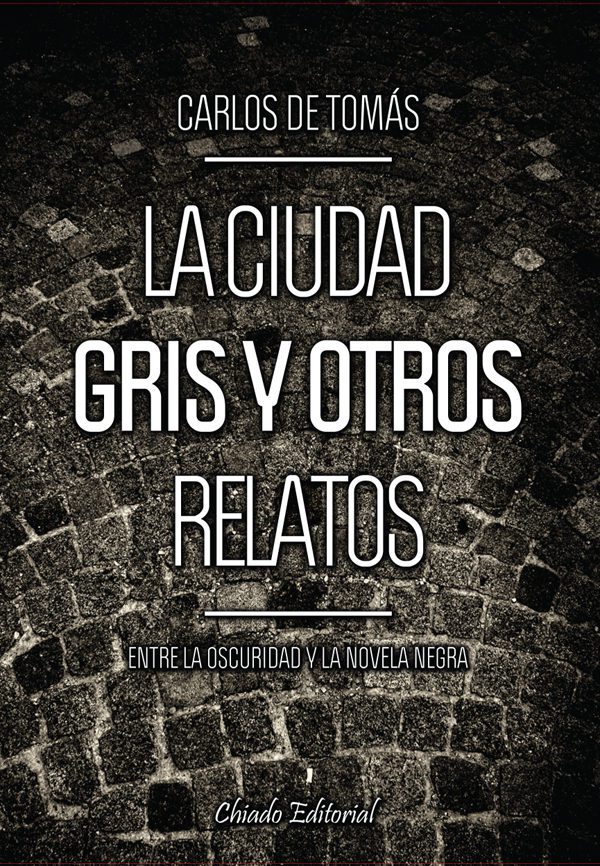 La ciudad gris y otros relatos