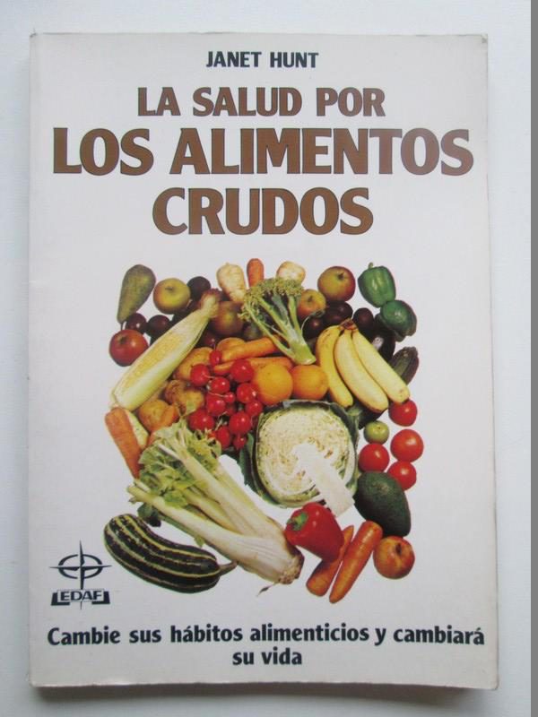 La salud por los alimentos crudos