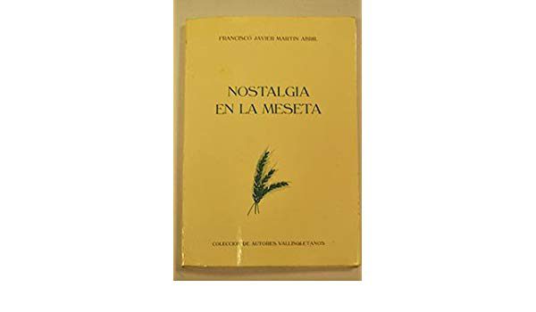 Nostalgia en la meseta
