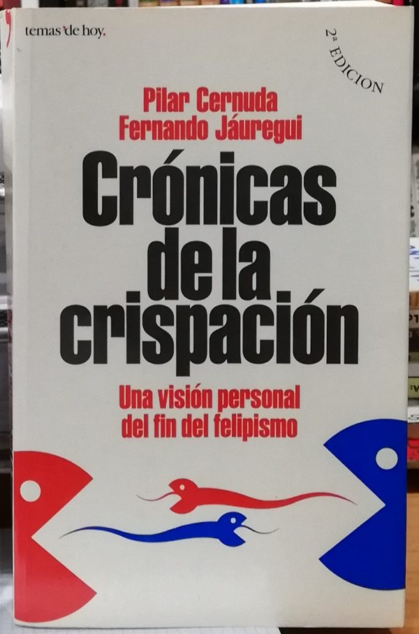 Crónicas de la crispación