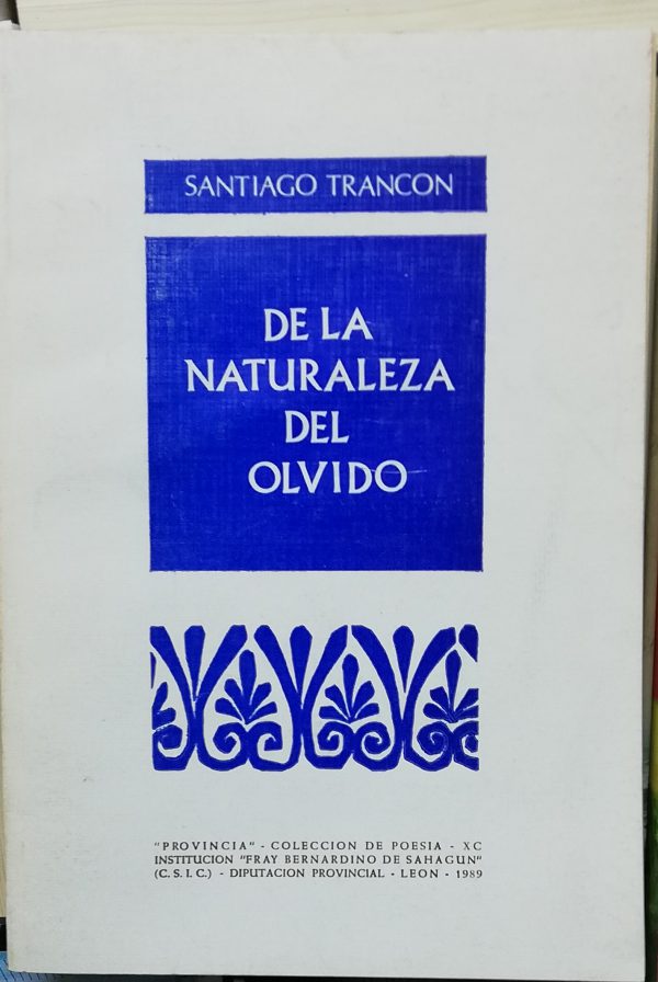 De la naturaleza del olvido