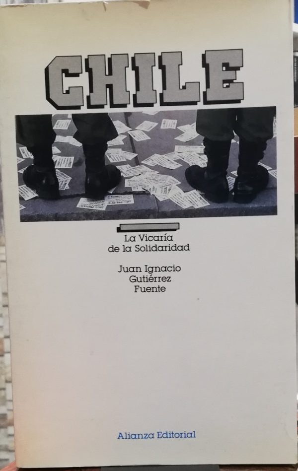 Chile la vicaría de la solidaridad