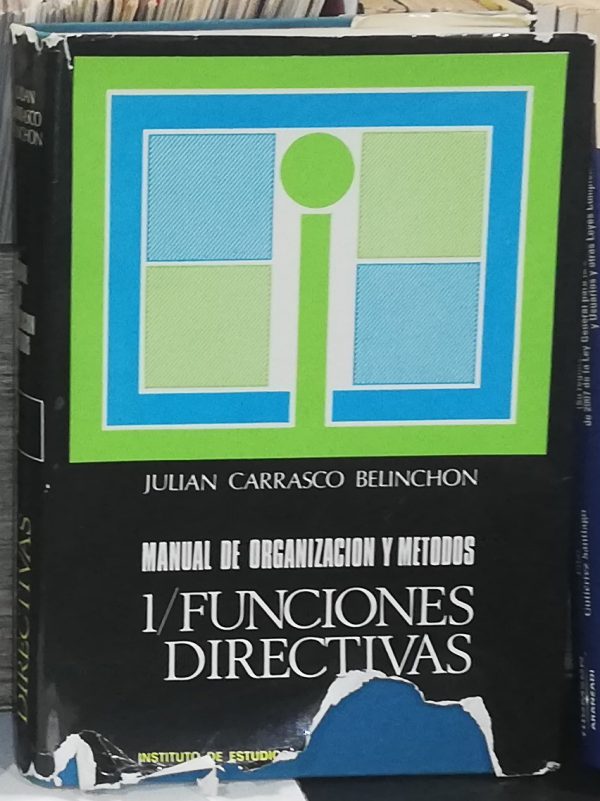 Manual de organización  y métodos 1/Funciones directivas