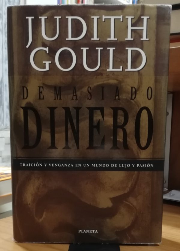 Demasiado dinero