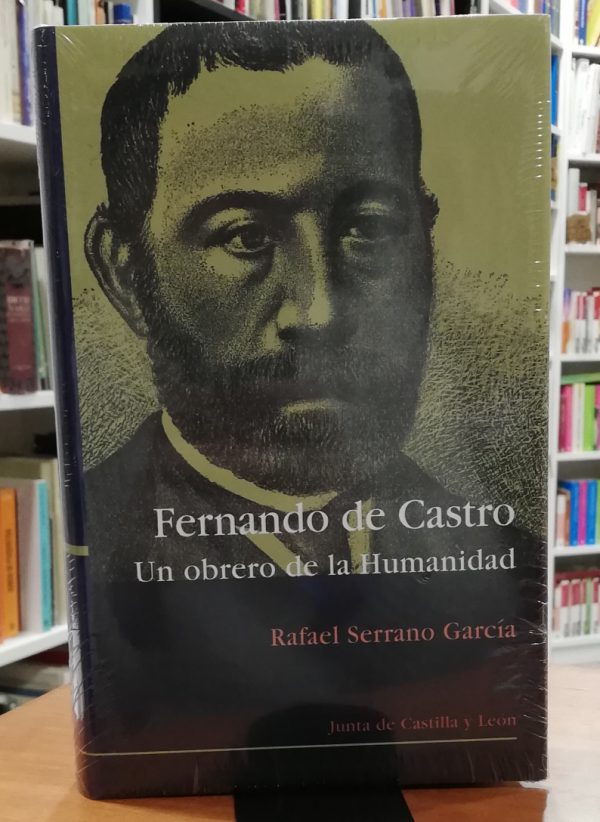 Fernando de Castro un obrero de la humanidad