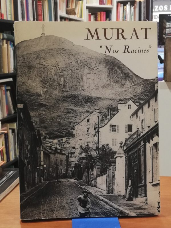 Nos racines – Murat