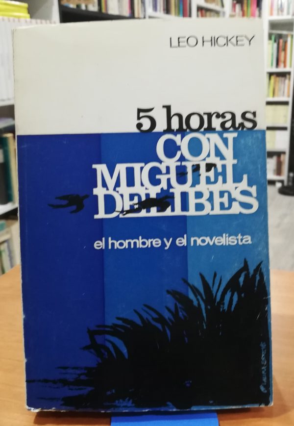 5 horas con Miguel Delibes – El hombre y el niovelista
