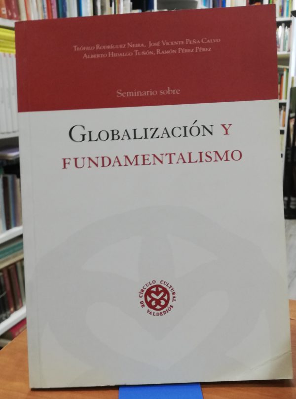 Seminario sobre Globalización y fundamentalismo
