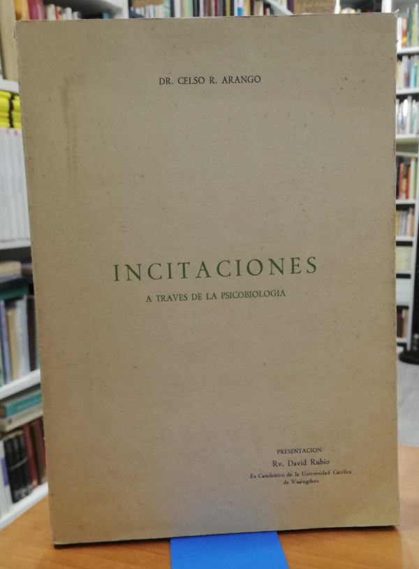 Incitaciones a través de la psicobiolgía