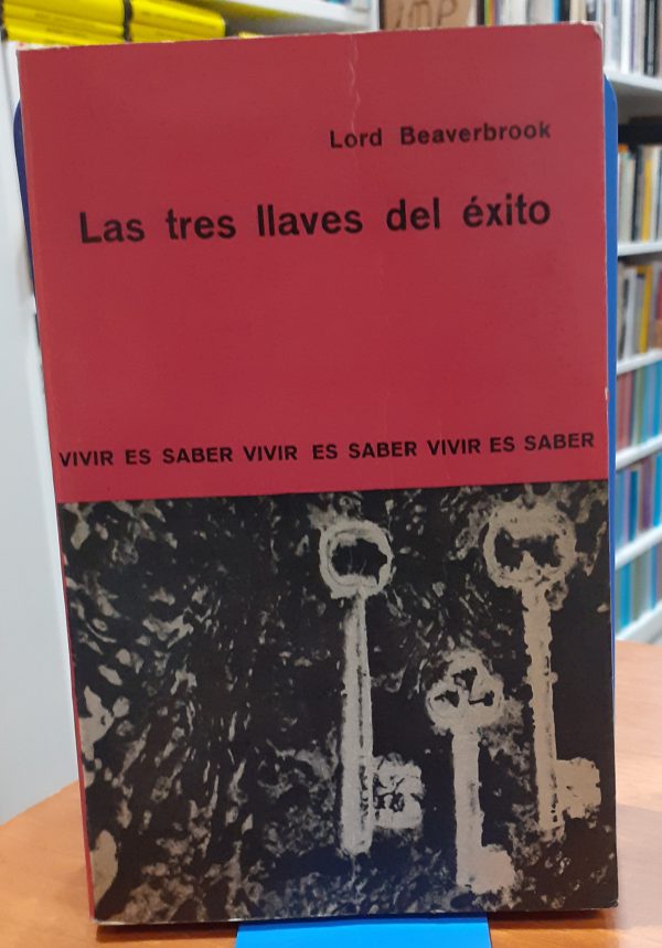 Las tres llaves del  éxito