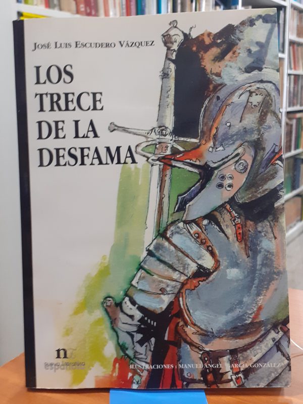 Los trece de la desfama