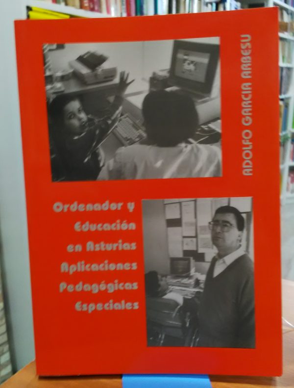 Ordenador y educación en Asturias aplicaciones pedagógicas especiales