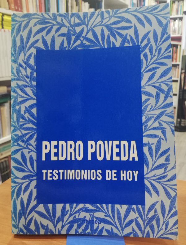 Pedro Poveda Testimonios de hoy