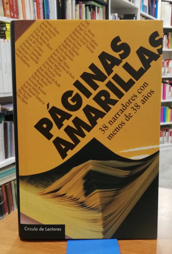 Páginas amarillas 38 narradores con menos de 38 años
