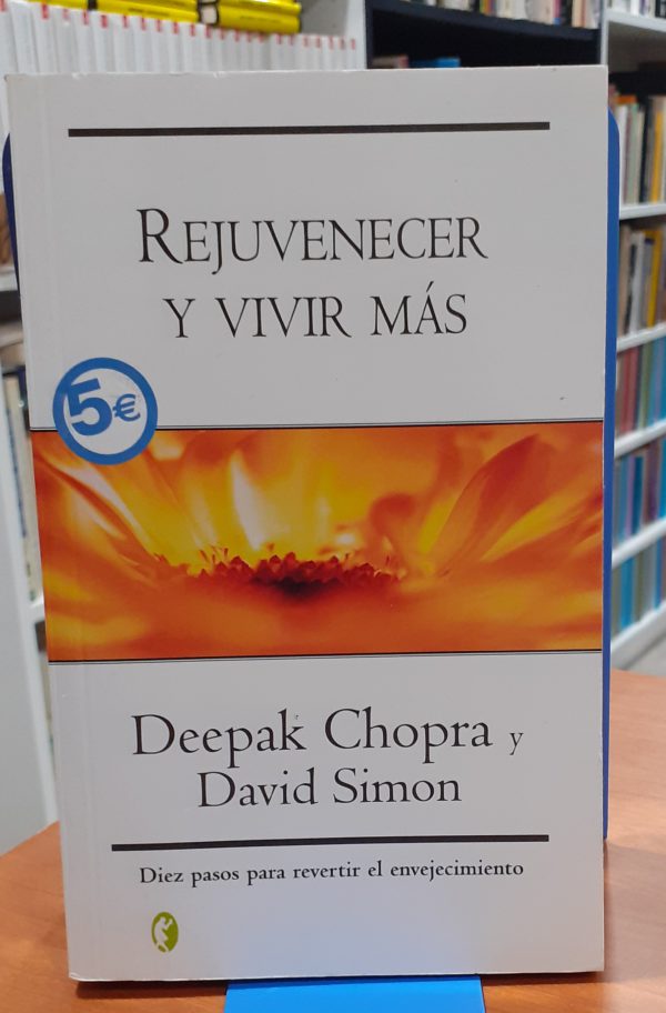 Rejuvenecer y vivir más