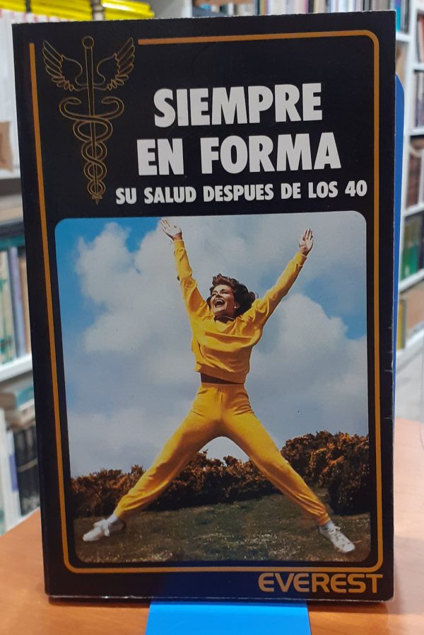 Siempre en forma , su salud después de los 40