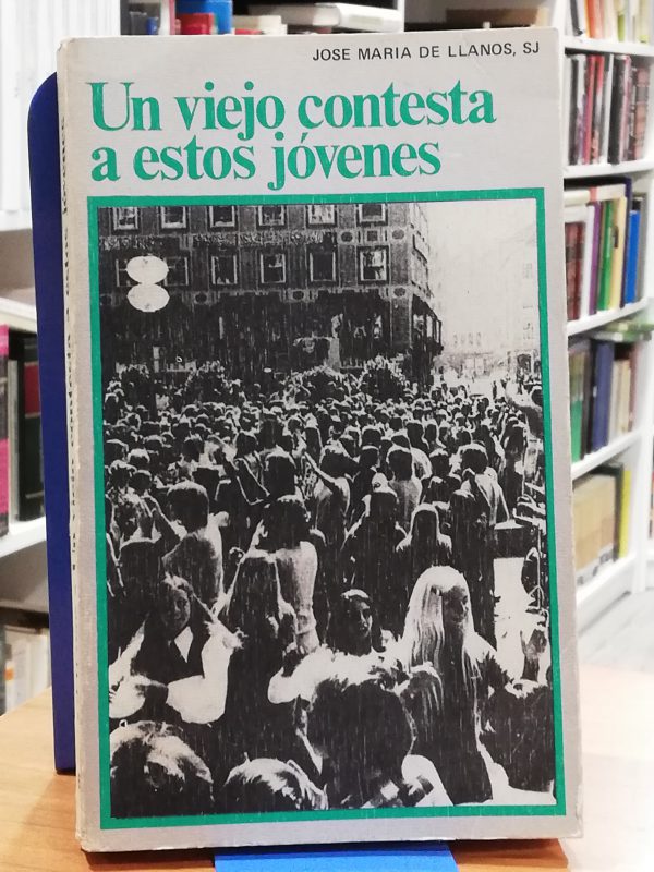 Un viejo contesta a los jóvenes