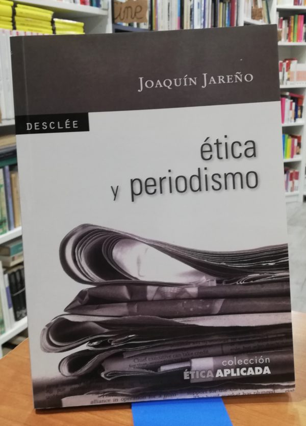 Ética y periodismo