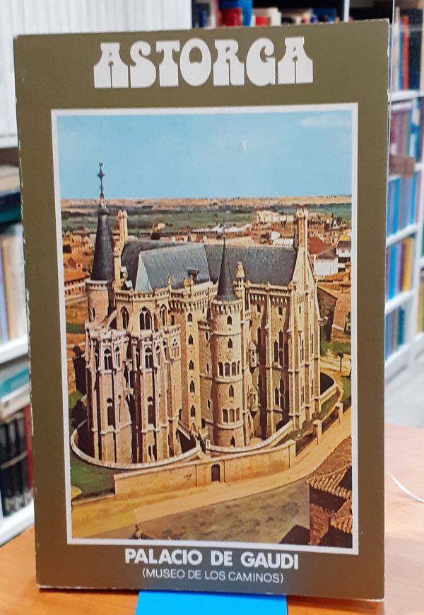 Astorga Palacio de Gaudí ( Museo de los caminos)
