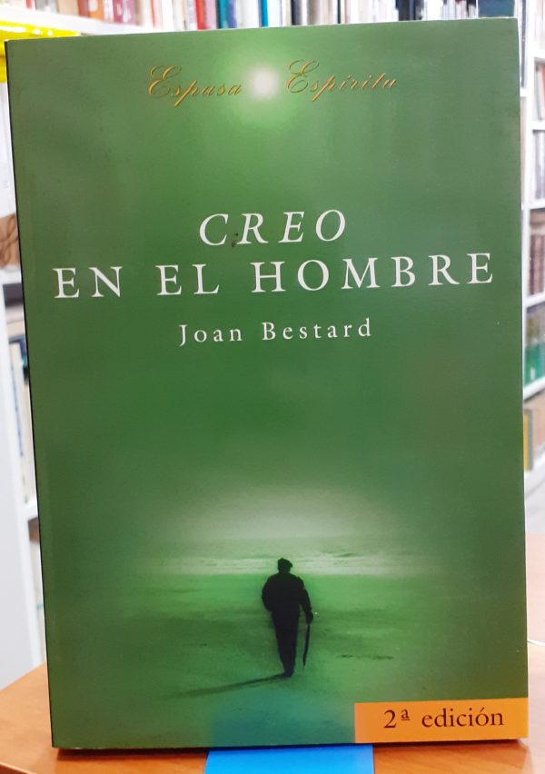 Creo en el hombre