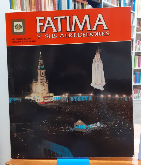 Fátima y sus alrededores