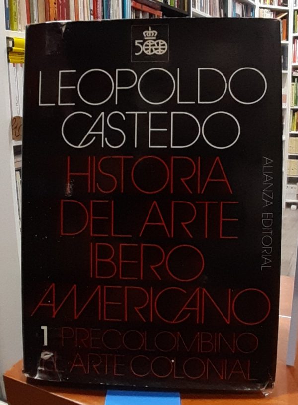 Historia del arte Iberoamericano 1 Precolombino – El arte colonial