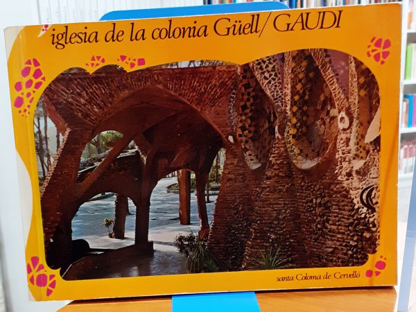 Iglesia de la colonia Güell/Gaudí