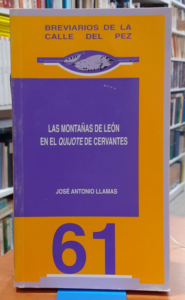 Las montañas de León en el Quijote de Cervantes