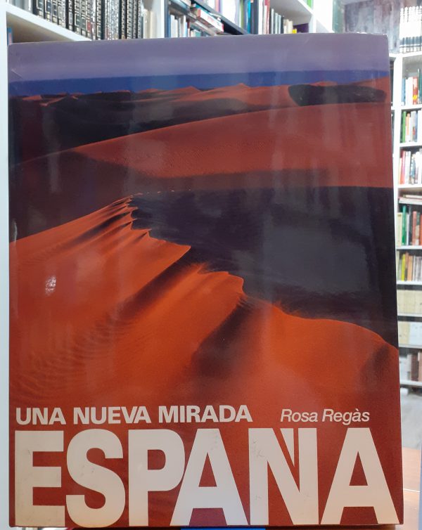 Una nueva mirada España