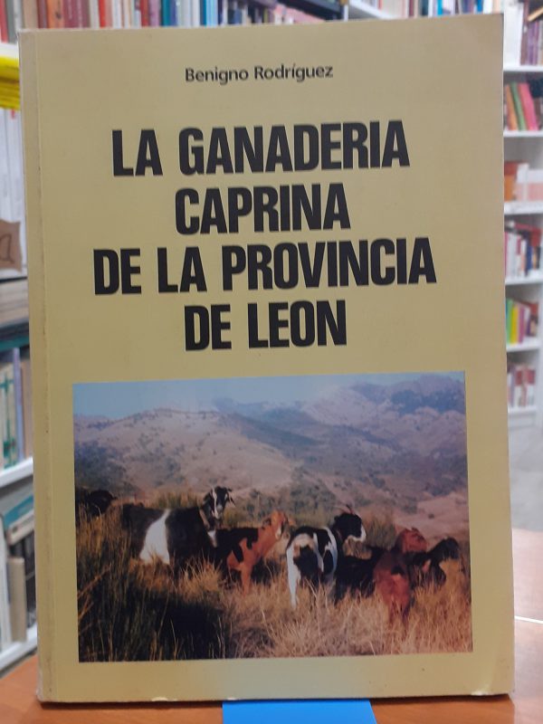 La ganadería caprina de la provincia de León