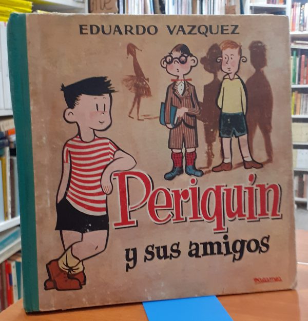 Periquin y sus amigos