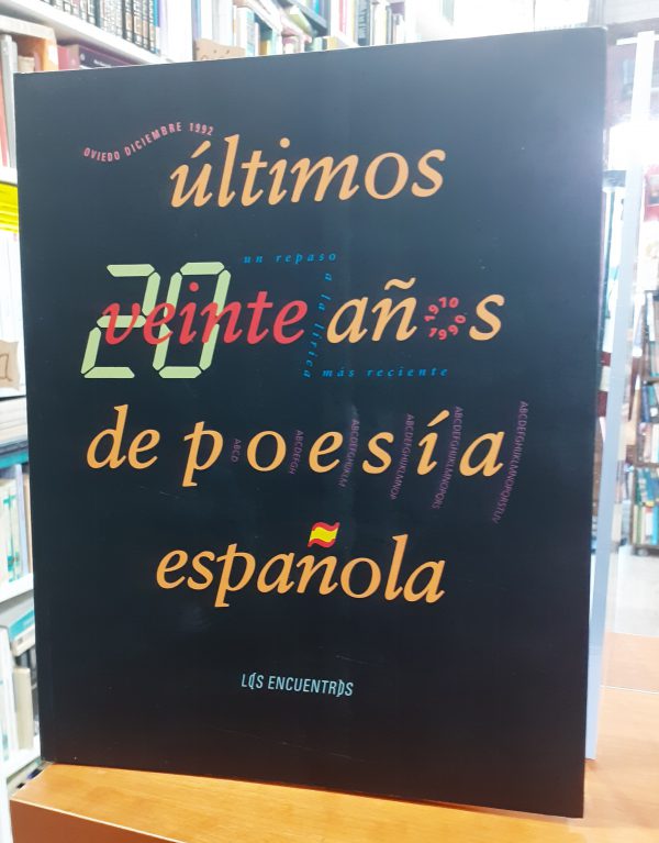 Últimos veinte años de poesía española – Los encuentros