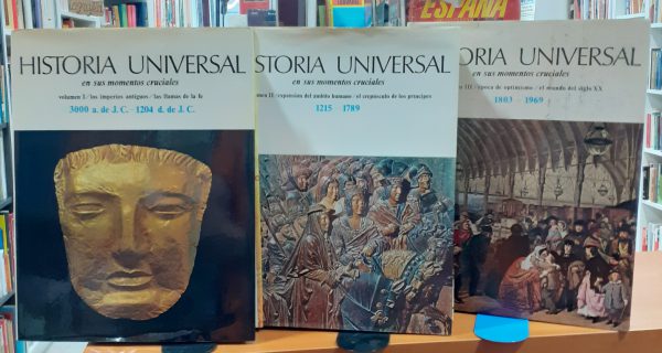 Historia Universal en sus momentos cruciales