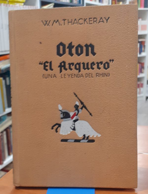 Otón el Arquero ( Una leyenda del Rhin)