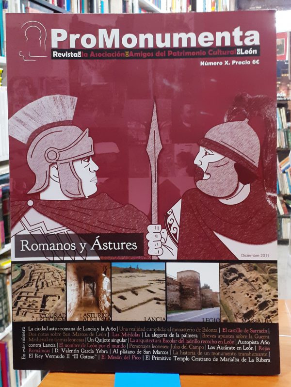 ProMonumenta: Revista de la Asociación de Amigos del Patrimonio Cultural de León – Romanos y Ástures N.º X
