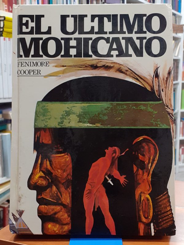 El último mohicano