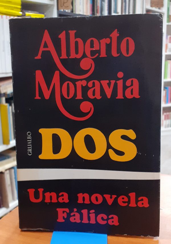 Dos una novela fálica