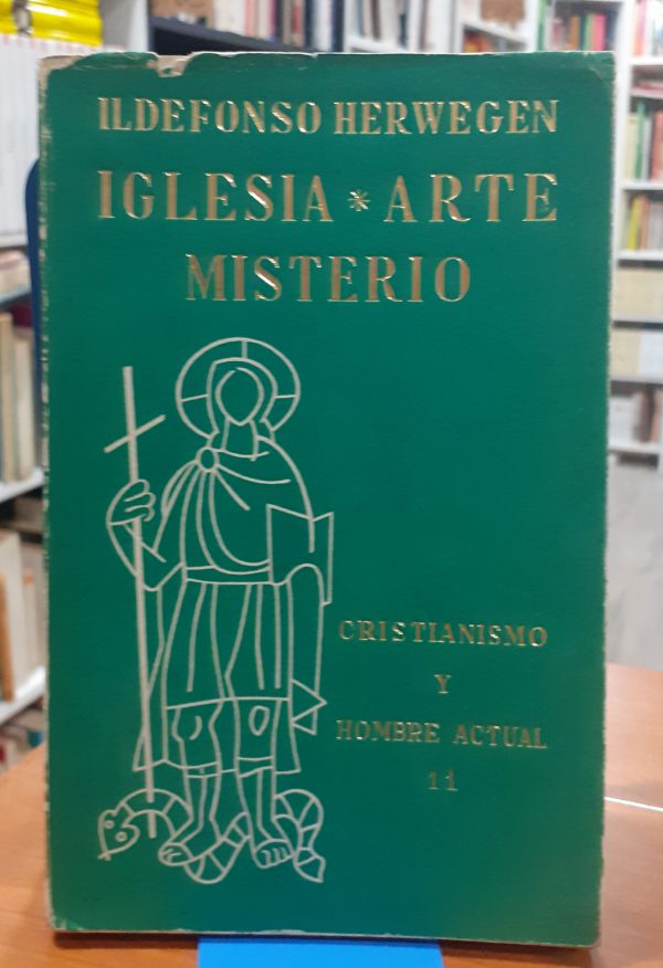 Iglesia, arte, misterio cristianismo y hombre actual 11
