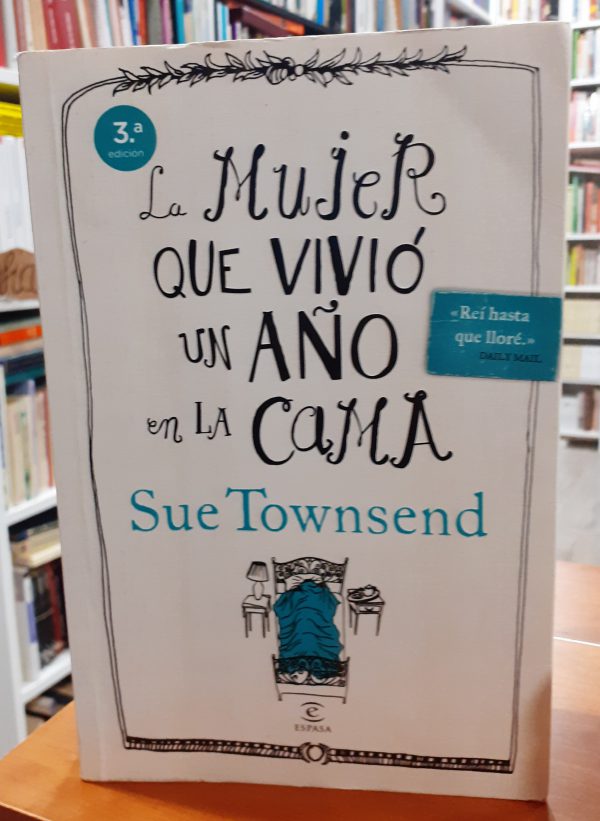 La mujer que vivió un año en la cama