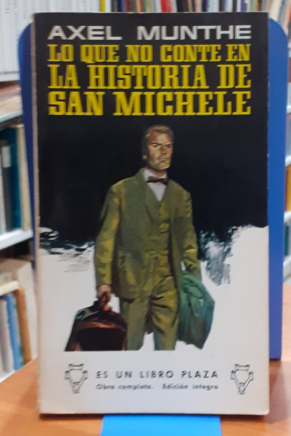 Lo que no conté de la historia de San Michele