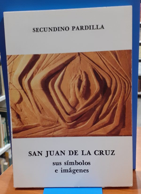 San juan de la Cruz sus símbolos e imágenes