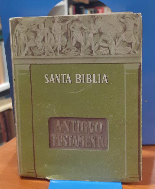 La Santa Biblia IV El Antiguo Testamento