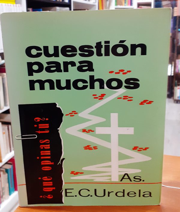 Cuestión para muchos – La asunción – La fundadora – La obra  Tomo I