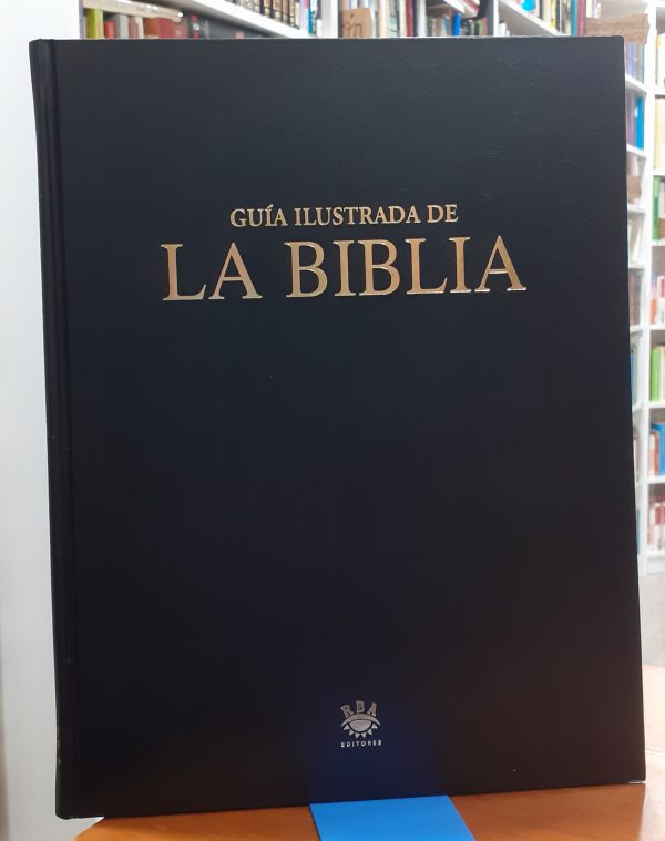 Guía ilustrada de La Biblia