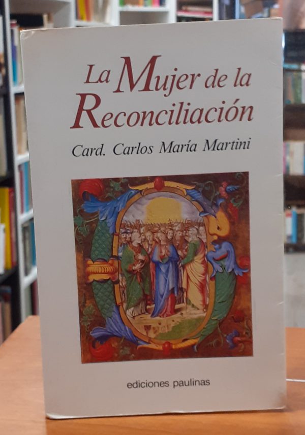 La mujer de la reconciliación