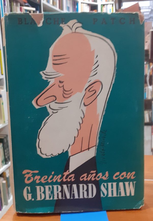 Treinta años con G. Bernard Shaw