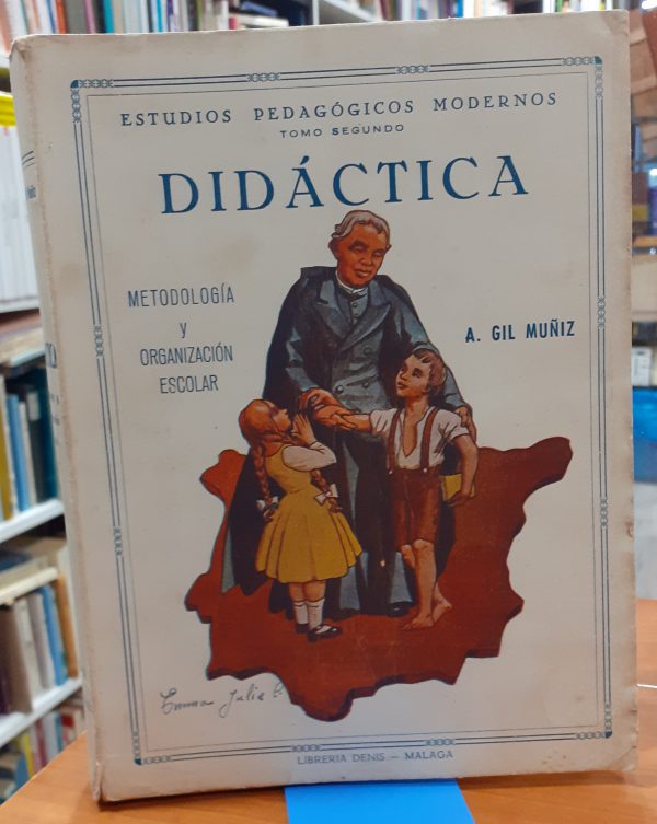 Didáctica Metodología y organización escolar Tomo Segundo