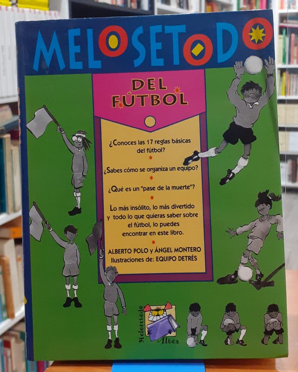 Melosetodo del futbol